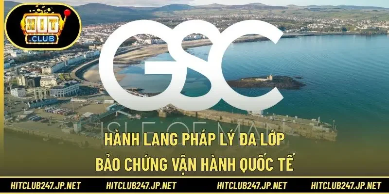 Hành lang pháp lý đa lớp bảo chứng vận hành quốc tế